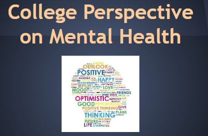 College Perspective on Mental Health