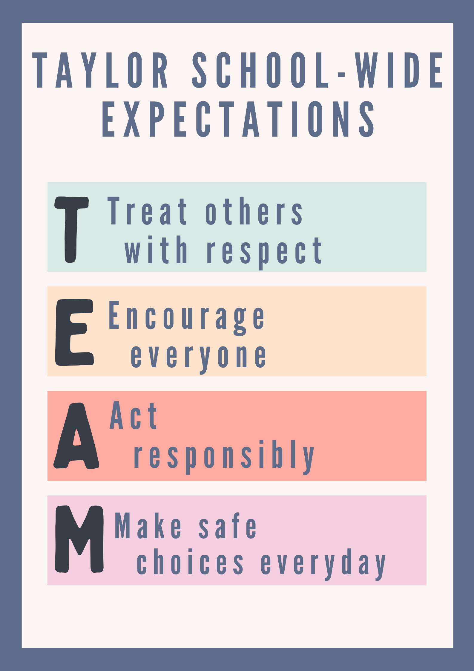 Taylor School-Wide Expectations